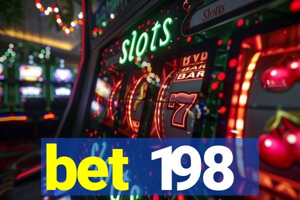 bet 198